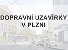Prázdniny v Plzni využijí pro dopravní uzavírky