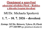 Oznámení o uzavření zdravotního střediska z důvodu čerpání dovolené