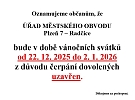 Oznámení - uzavření úřadu městského obvodu Plzeň 7 - Radčice během vánočních svátků