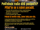 Potřebuje vaše dítě podpořit?